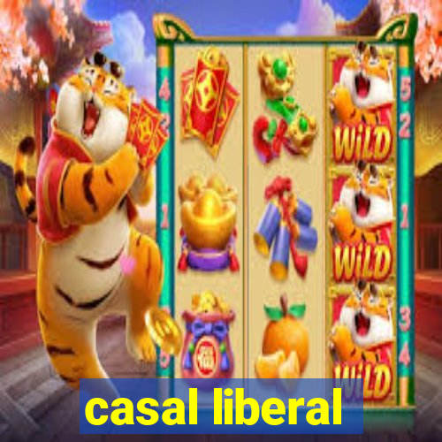 casal liberal